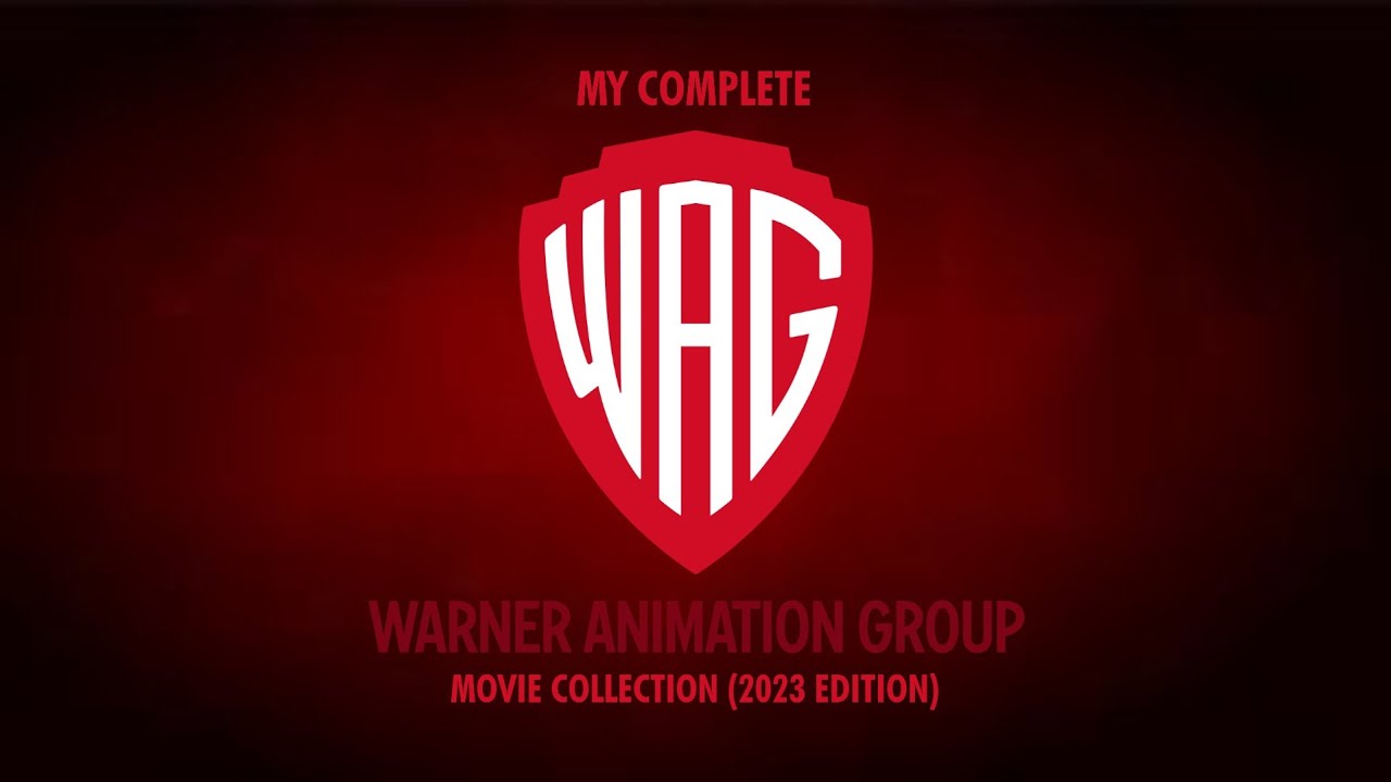 My Complete Warner Animation Group Movie Collection