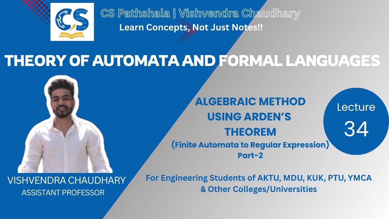 TAFL | Unit-2 | Lecture-34 | Algebraic Method Using Arden's Theorem - FA to RE | AKTU B.Tech CSE