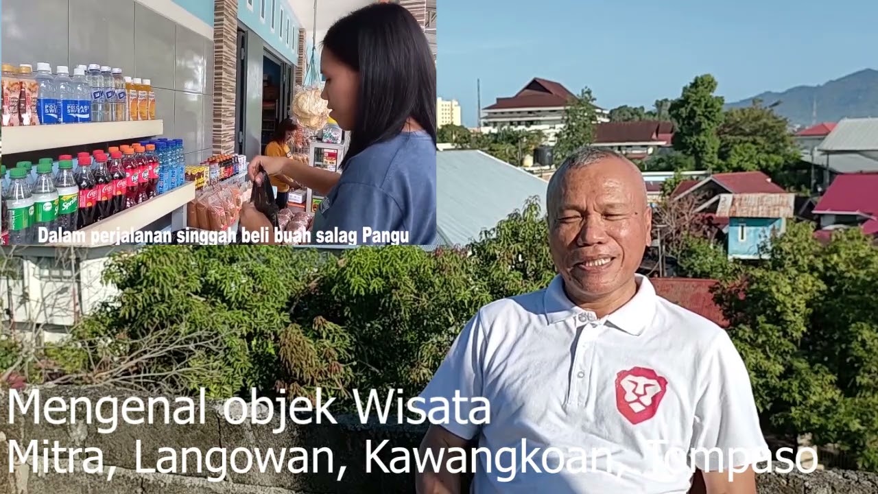 MENGENAL OBJEK WISATA DI KOTA LANGOWAN, KOTA RATAHAN RATAHAN , KOTA KAWANGKOAN DAN TOMPASO