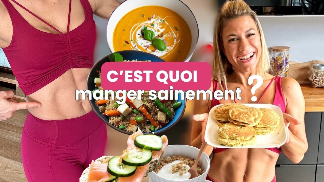Avoir une Alimentation SAINE & &Eacute;QUILIBR&Eacute;E sans R&Eacute;GIME 👩&zwj;🍳