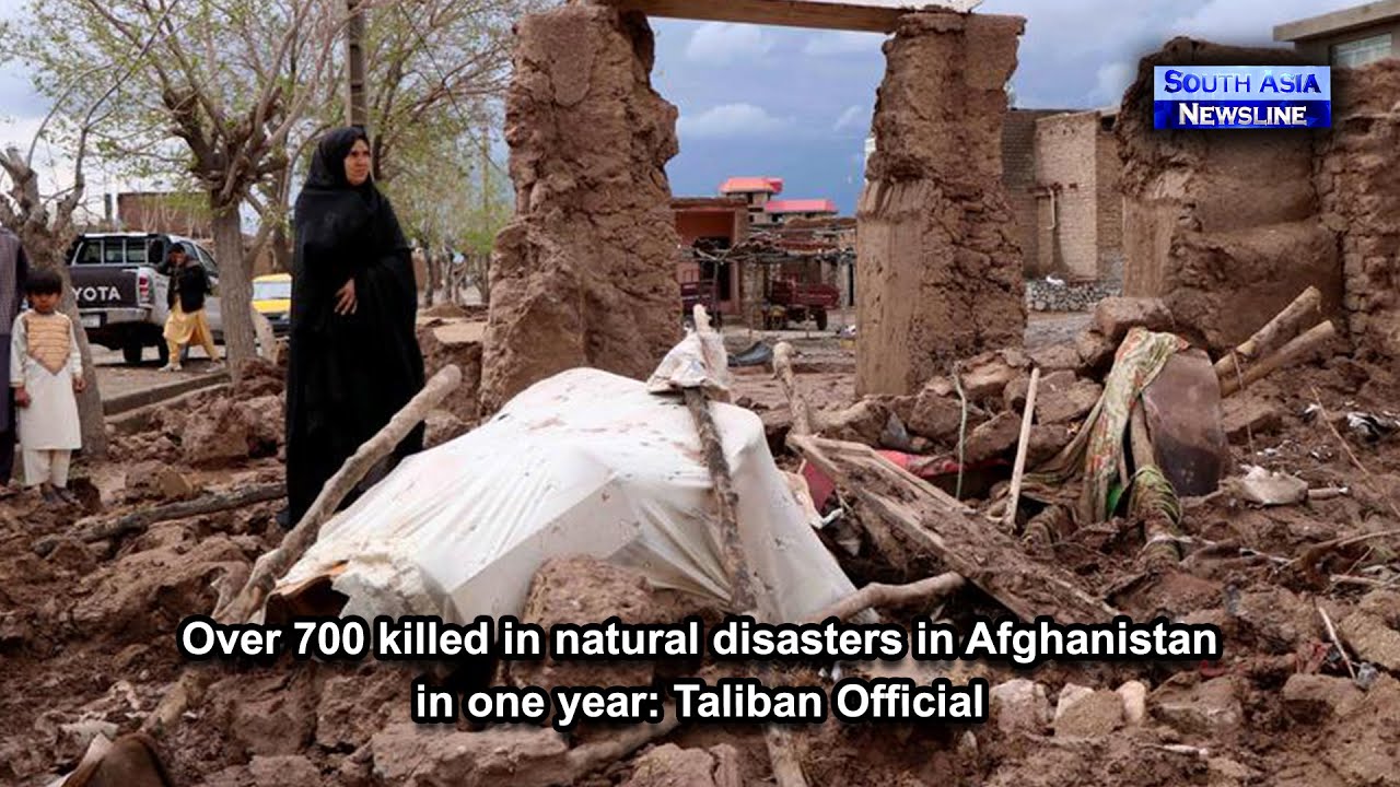 Over 700 killed in natural disasters in Afghanistan in one year: Taliban Official