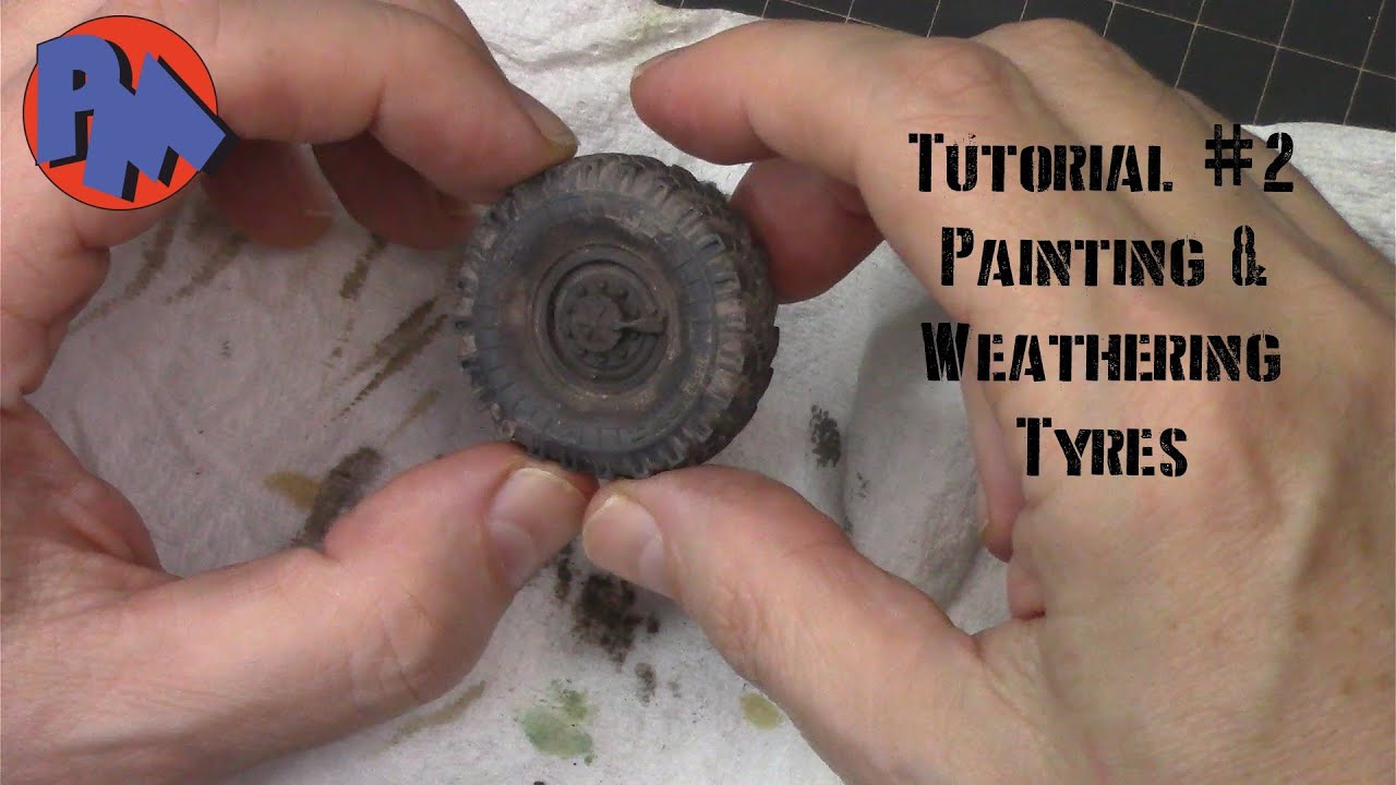 Tutorial #2 Painting and weathering Wheels and Tyres