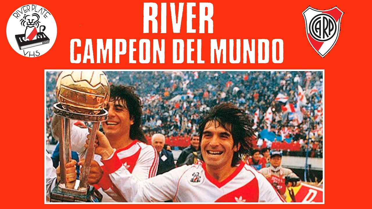 RIVER CAMPEON DEL MUNDO - HISTORIAS DE 
