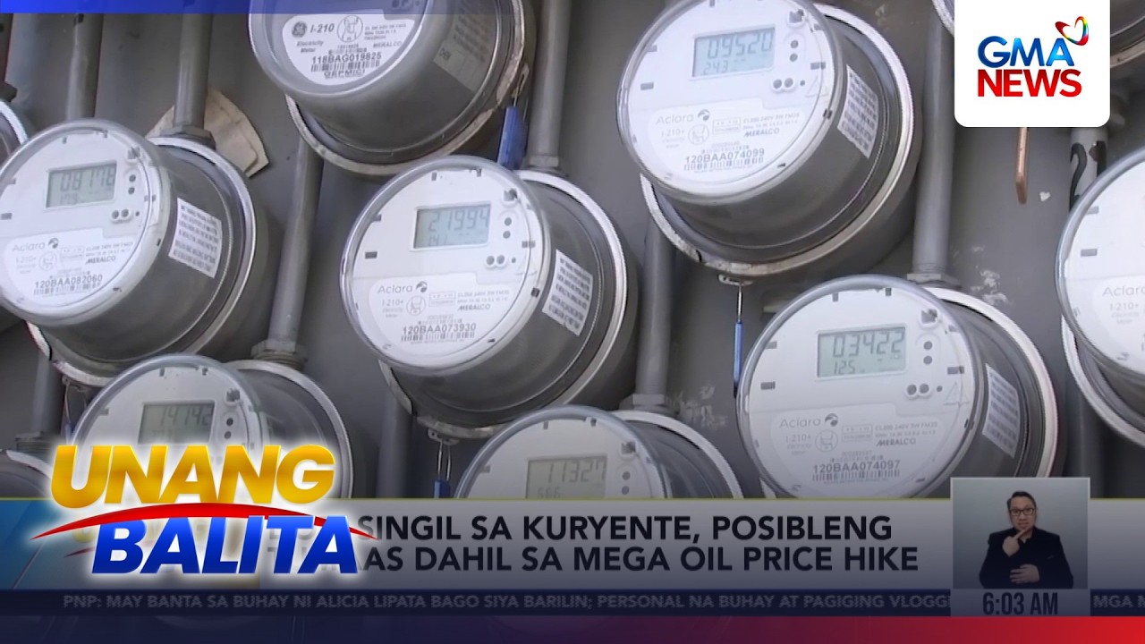 DOE - Singil sa kuryente, posibleng tumaas dahil sa mega oil price hike | Unang Balita