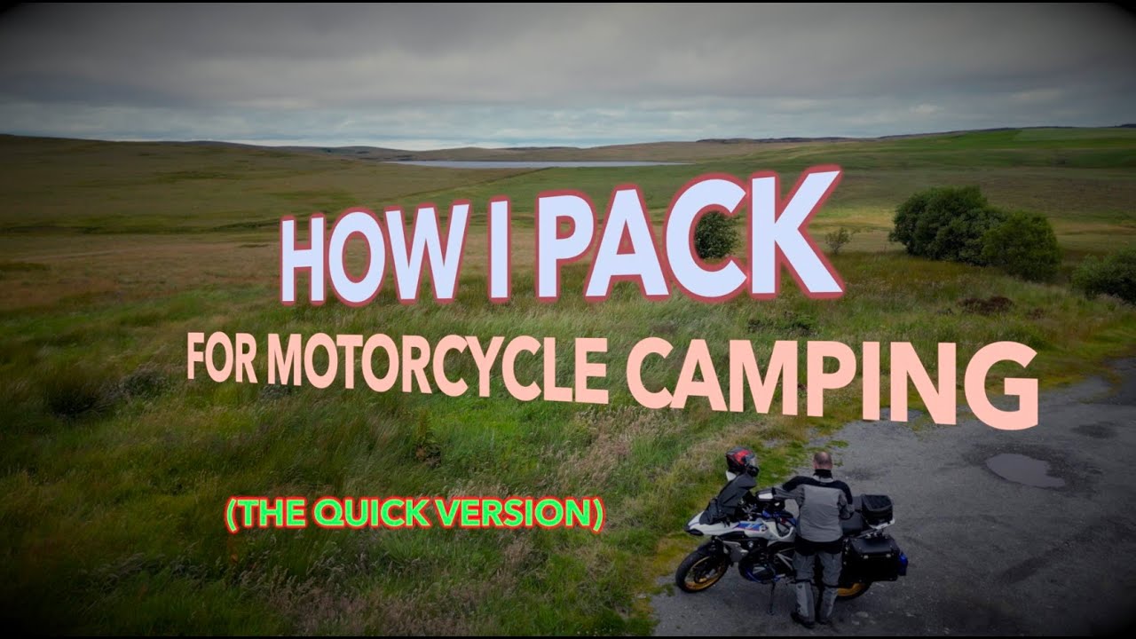 Packing for Motorcycle Camping