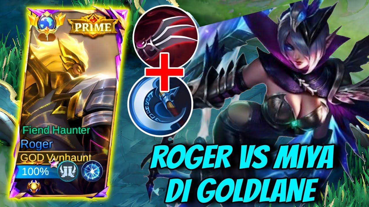 ROGER GOLDLANE VS MARKSMAN YANG LAGI META MIYA‼️BUILD ROGER GOLDLANE TERKUAT | BEST BUILD ROGER GOLD