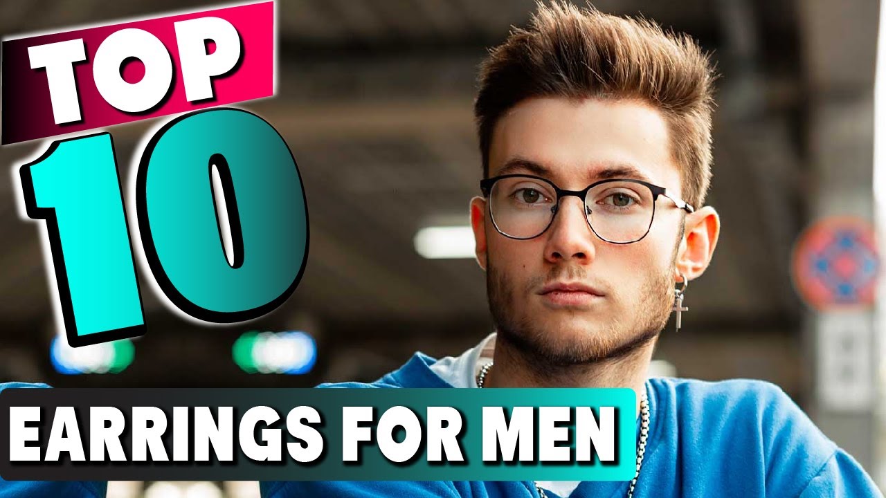 Top 10 Best Earrings For Men (2025)