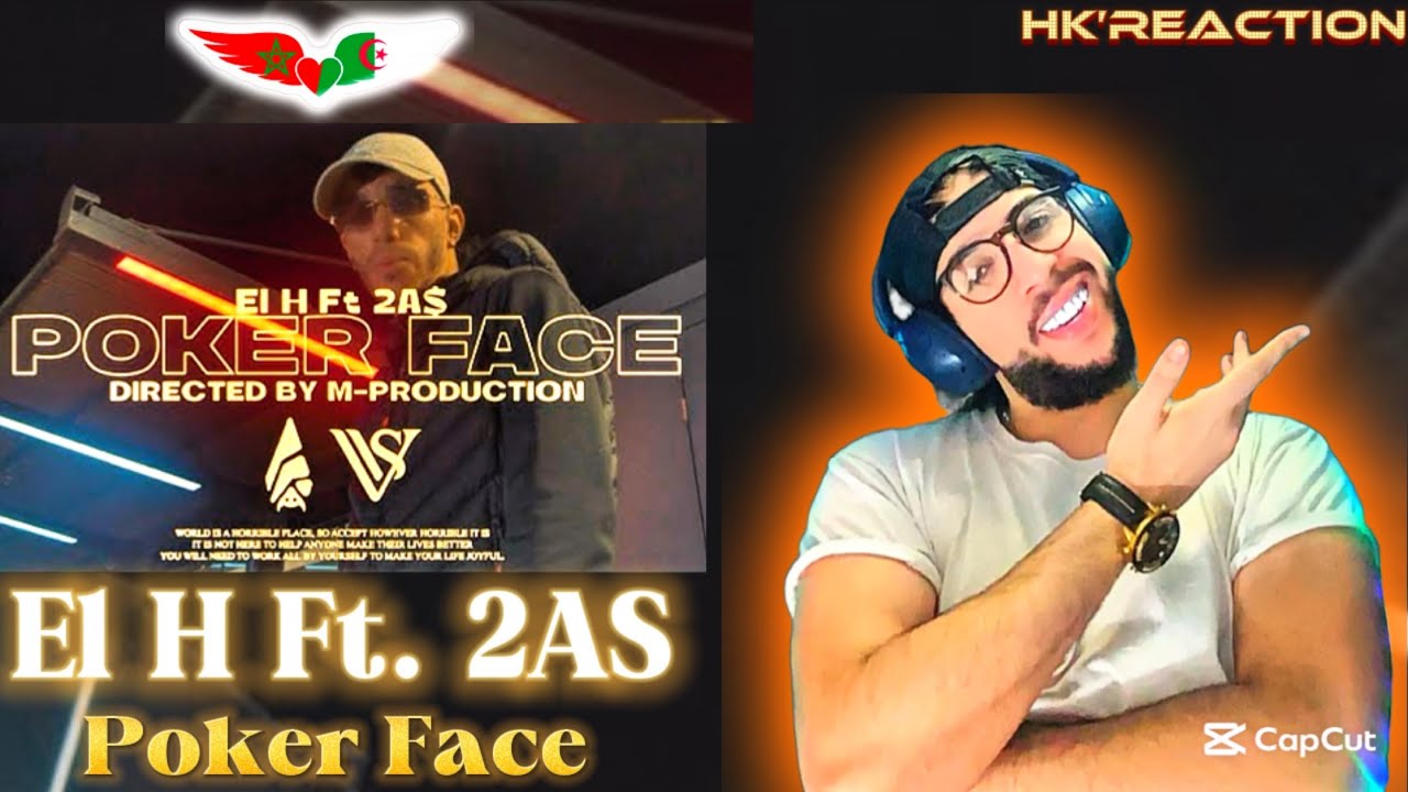 El H Ft . 2A$ - Poker Face (Official music video) #disstrack REACTION 🇲🇦🇩🇿🔥🤯