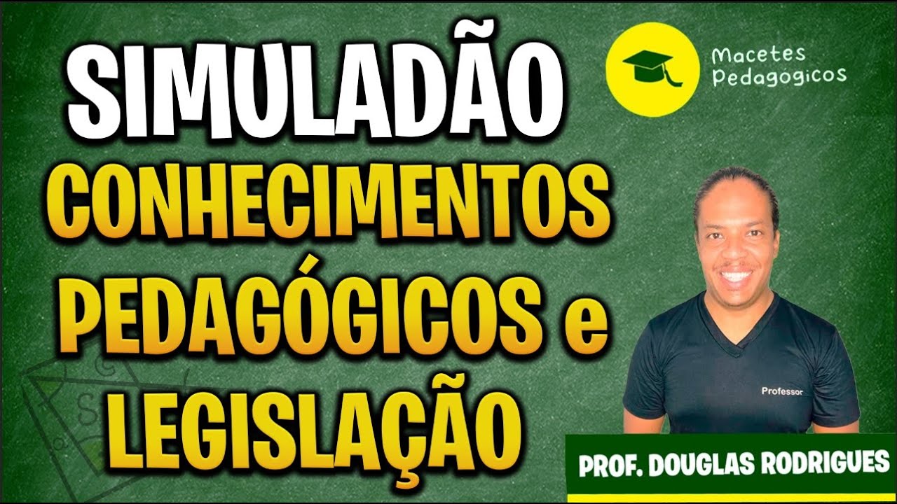 Simuladão - Legislação e Questões Conhecimentos Pedagógicos - AOCP/Avalia - Preparatório - Live 298