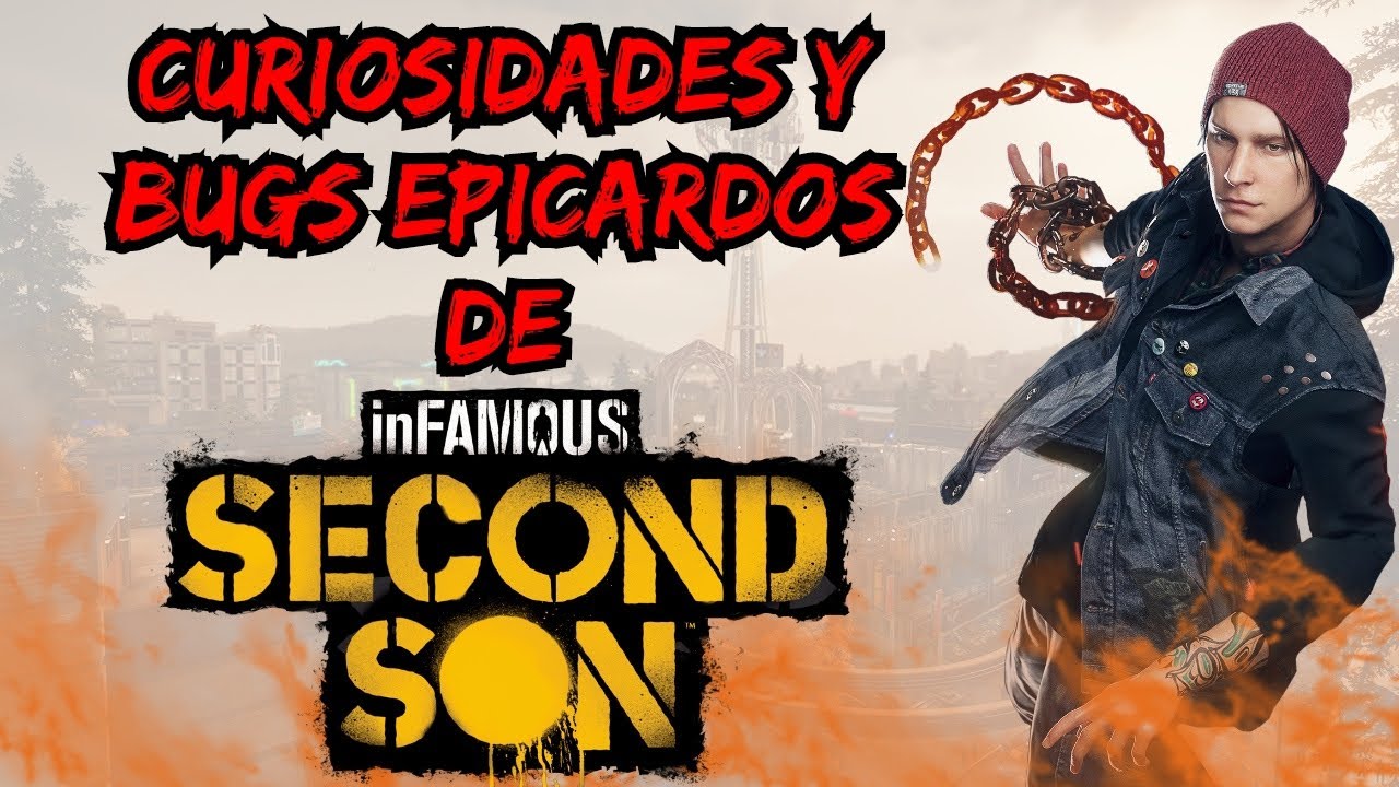 CURIOSIDADES Y BUGS EPICARDOS DE INFAMOUS SECOND SON