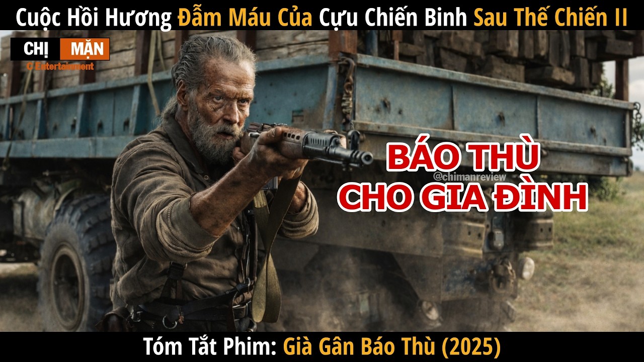 Review phim Cuộc hồi hương đẫm máu của cựu chiến binh sau thế chiến II | Già gân báo thù