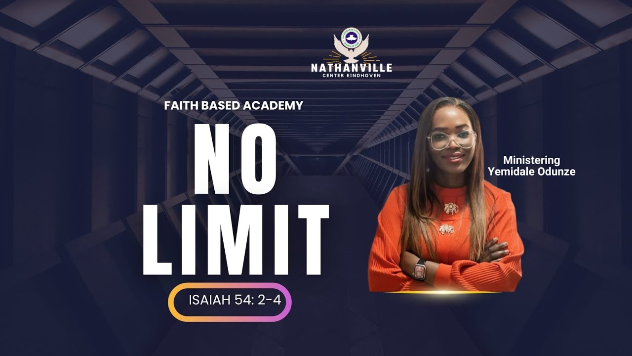 No Limit - Faith Based Academy || Sis. Yemidale Odunze || RCCG Nathanville