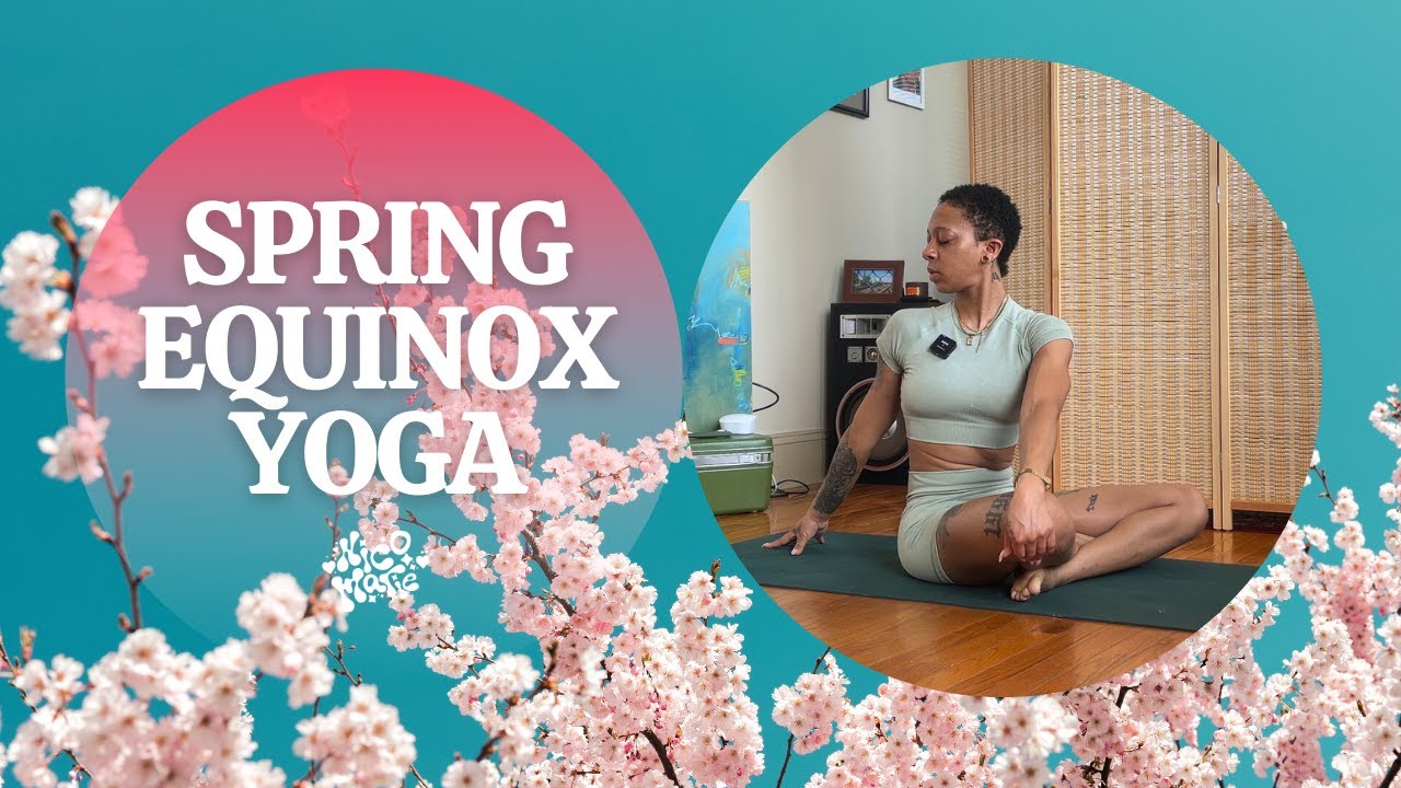 Spring Equinox Yoga | 15 Minutes