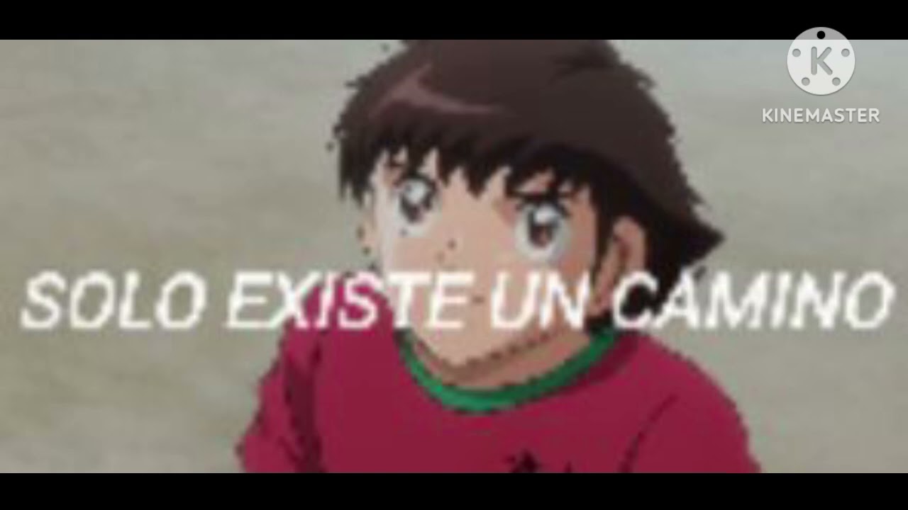 Un Camino Un Sueño Cadtain Tsubasa 18 Opening 2 Etapa Secundaria M4a