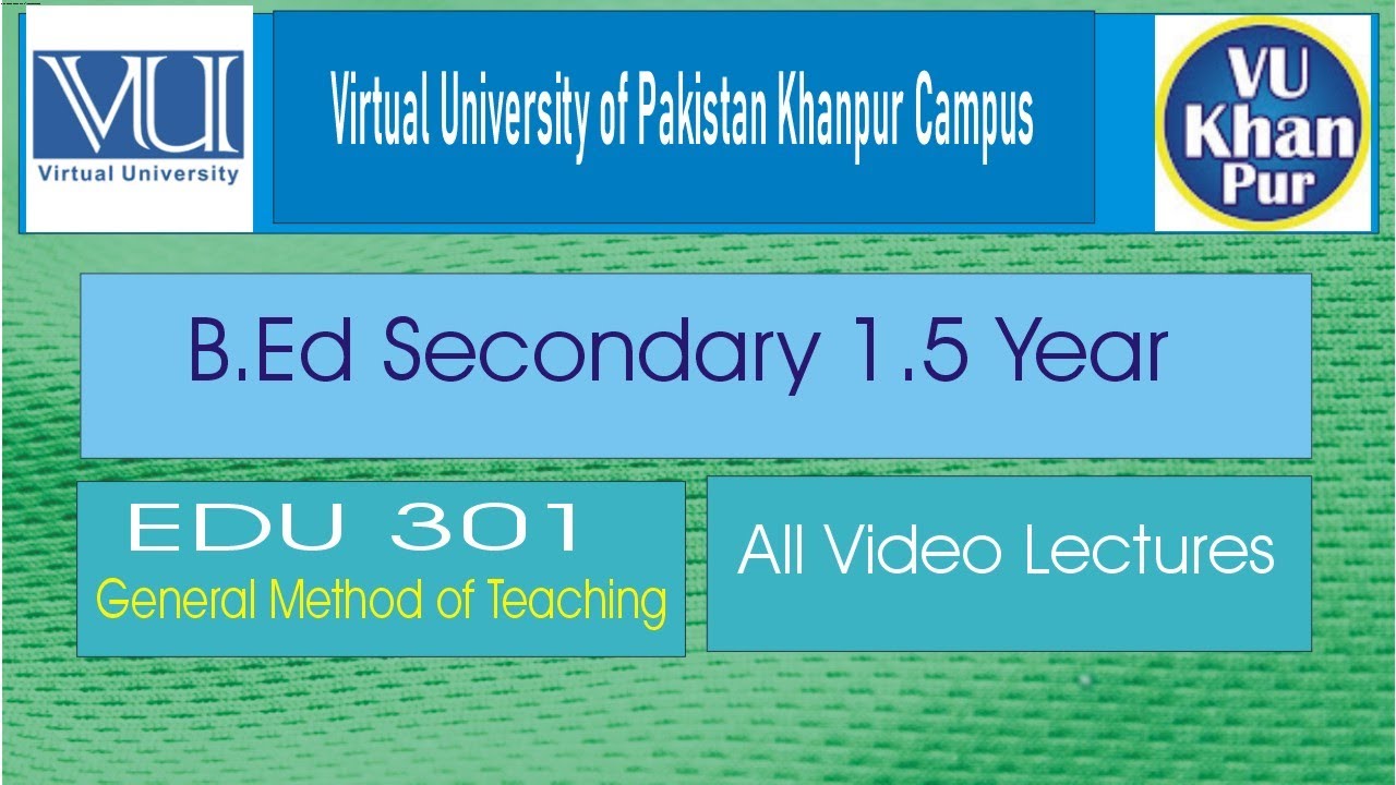 01  EDU301  General Methods of Teaching
