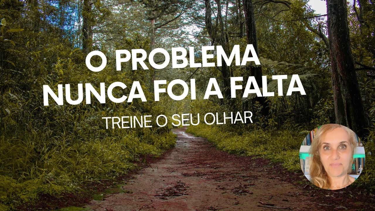 NADA ME FALTA: Como Treinar o Olhar Espiritual para a Abundância