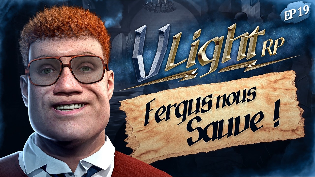 VLIGHT RP - Le BAL est Sauvé grâce à FERGUS !? - GTA RP - EP19