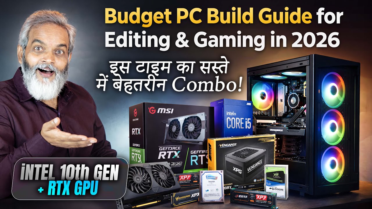 सस्ता व बेहतरीन Combo! 🔥 PC Build Guide for Editing & Gaming in 2026 ⚡ intel 10th Gen + RTX GPU