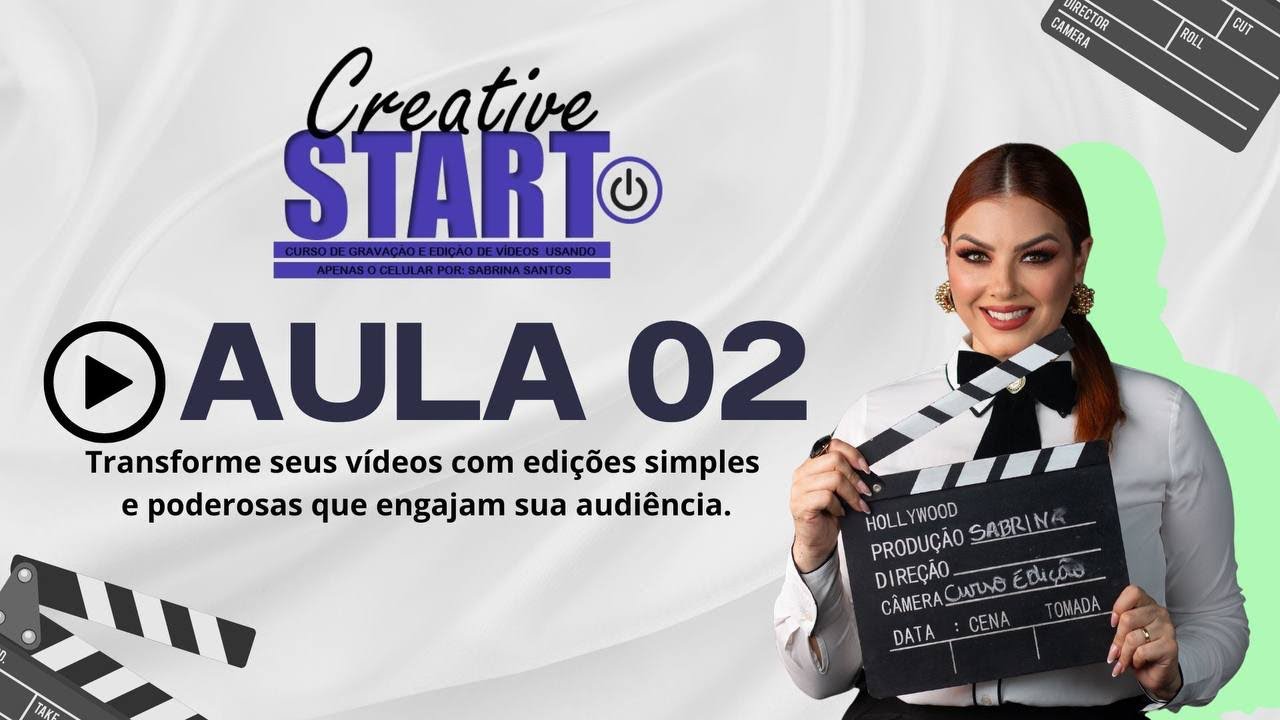 Aula 02 – Aprenda a editar vídeos no celular: edição p/ profissionais da beleza –com Sabrina Santos