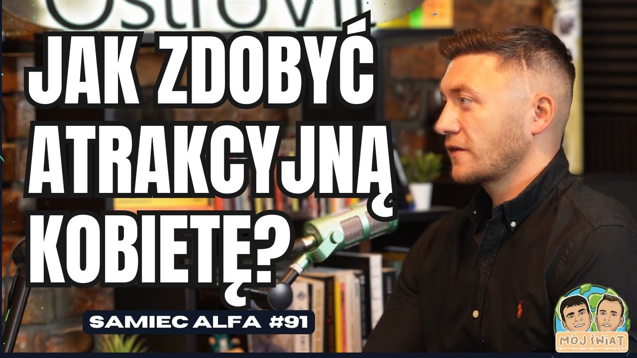 Jak zwiększyć swoje szanse u kobiet, jakie męskie cechy są najważniejsze oraz gdzie podrywać?