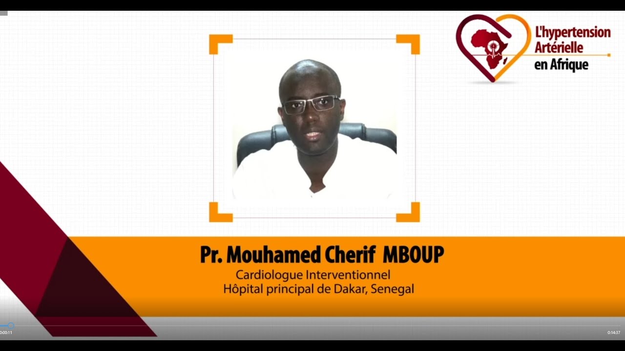 Pr Mouhamed Cherif MBOUP (Cardiologue) parle de l'hypertension artérielle et ses complications