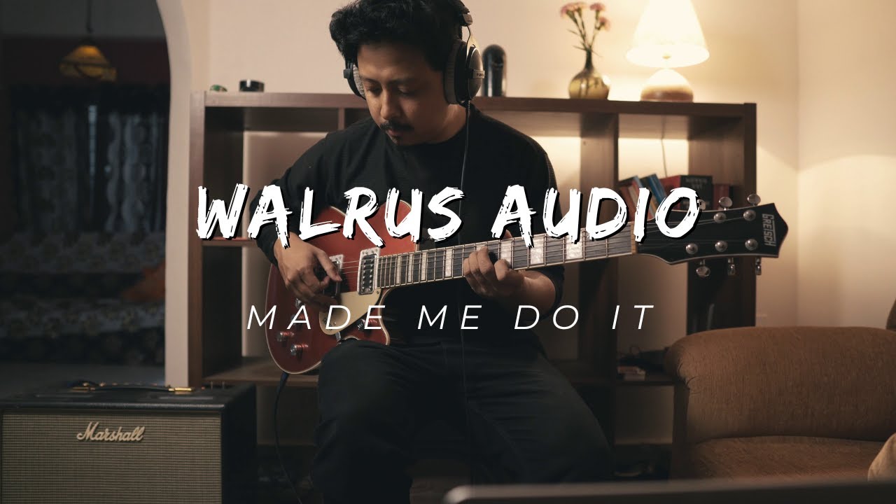 Walrus Audio Made me do it || Instant Post-Rock/Shoegaze on the Slöer