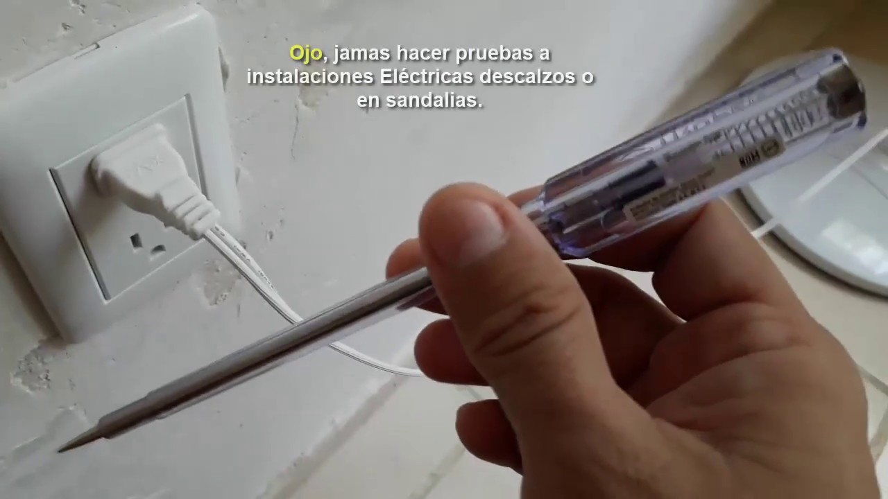 Como usar el probador de Fase o Circuitos en contactos el&eacute;ctricos
