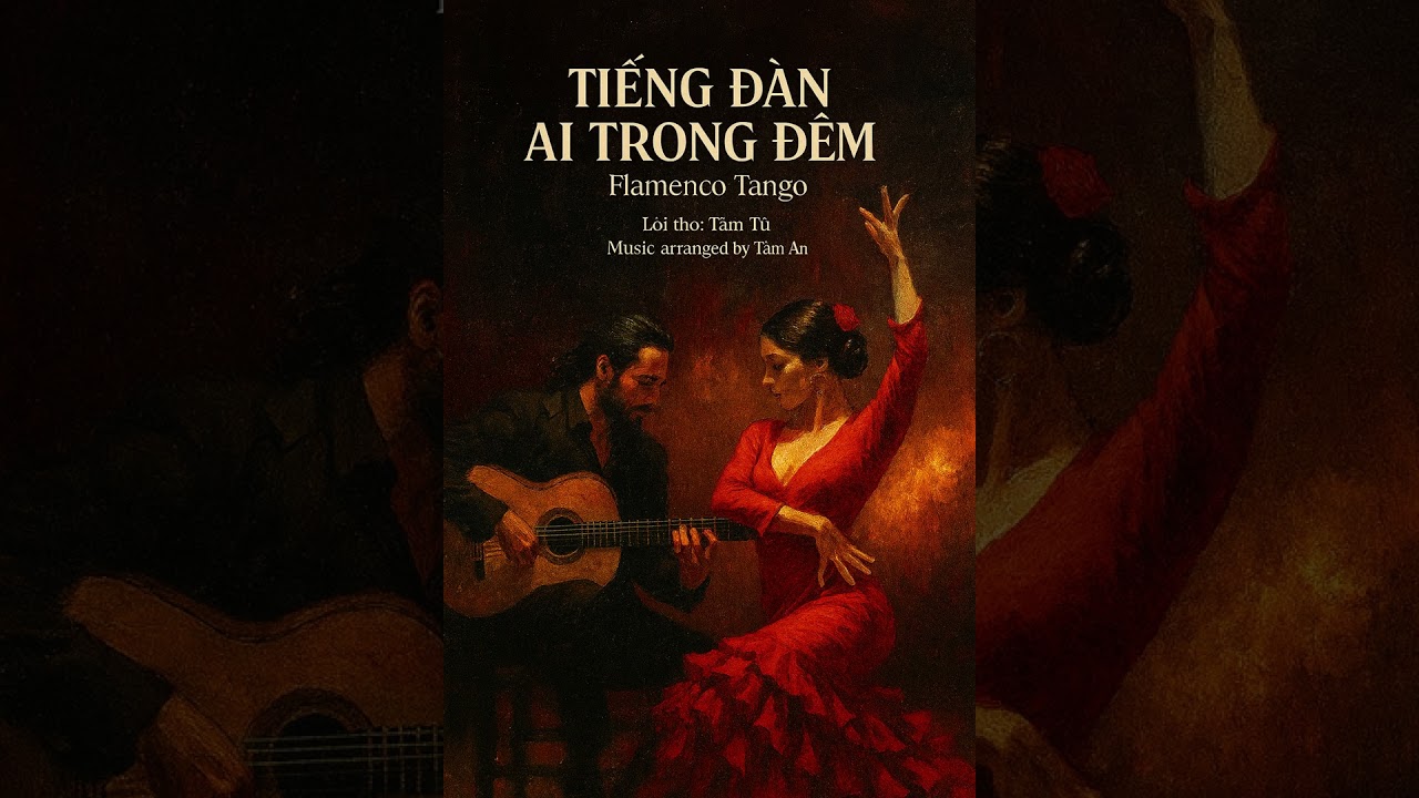 TIẾNG ĐÀN AI TRONG ĐÊM #chill #flamenco tango #nhactrutinh #nhachay