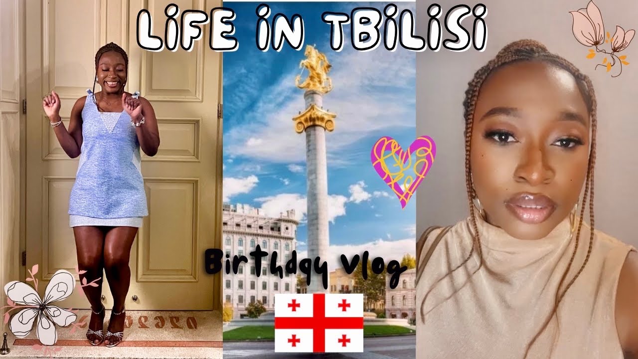 Explore Tbilisi, Georgia with me + Birthday Celebration Weekend 2025 🎂❤️ | Life in Tbilisi