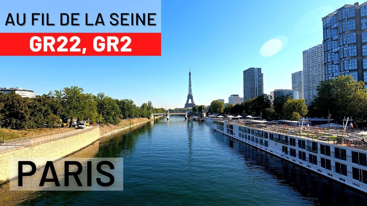 Traversée de paris par les bords de Seine - GR2