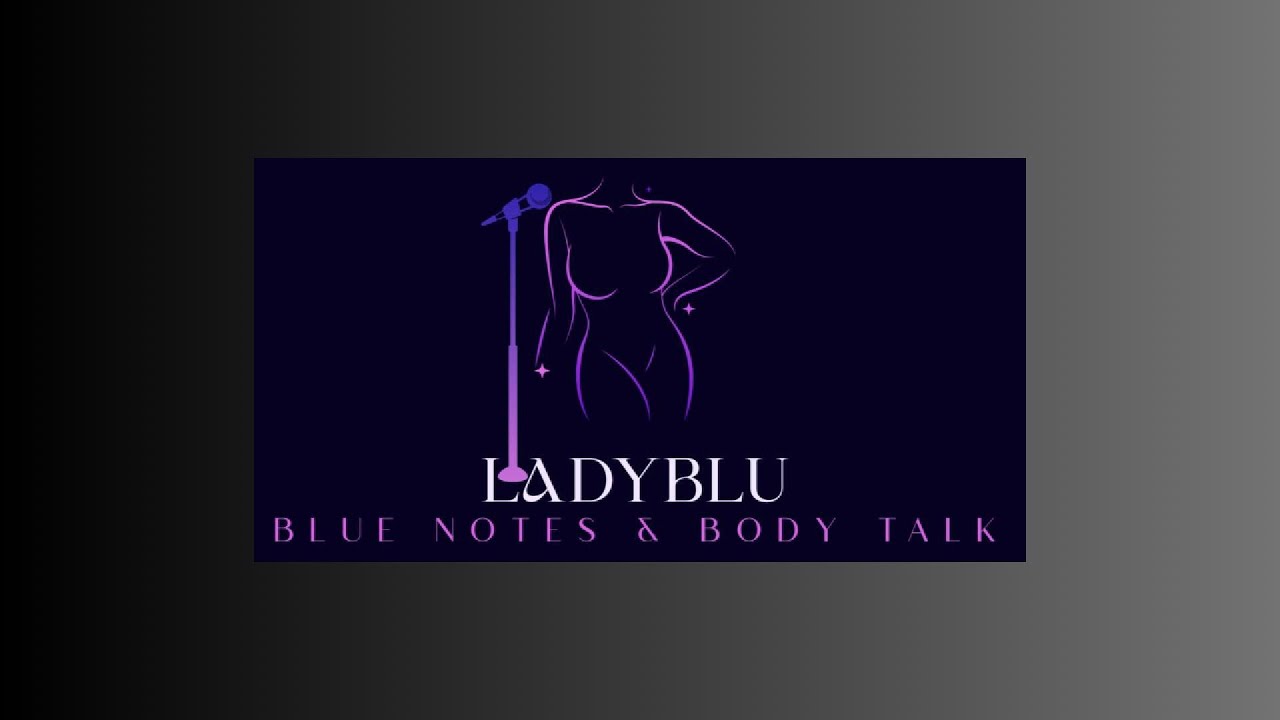 Ep. 2 Blu Notes & Body Talk “Softness Doesn’t Mean Silence”