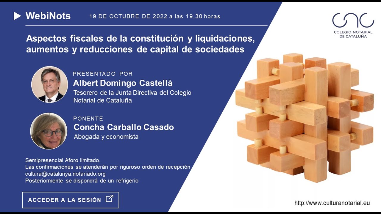 WebiNot 51 - Aspectos fiscales de la constitución y liquidaciones,aumentos y reducciones de capital