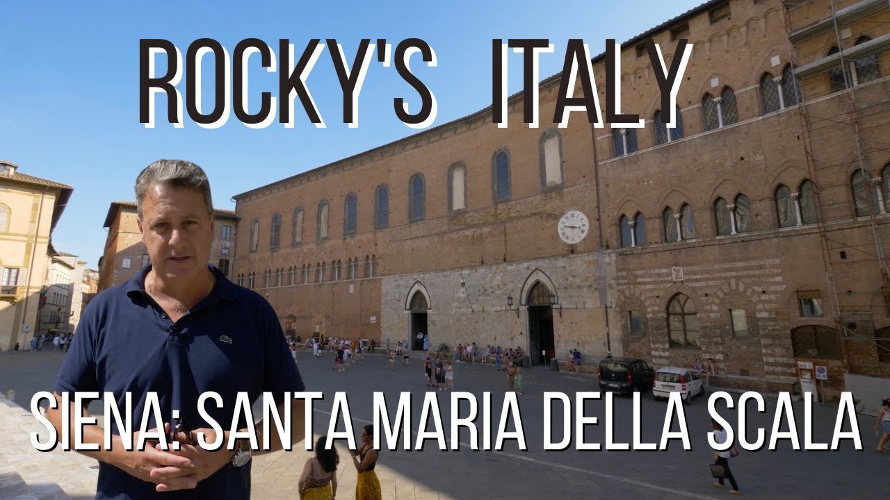 ROCKY'S ITALY: Siena - Santa Maria della Scala