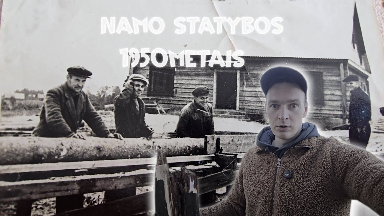 NAMO STATYBOS 1950 METAIS | VOS NESIBAIGĖ TRAGIŠKAI