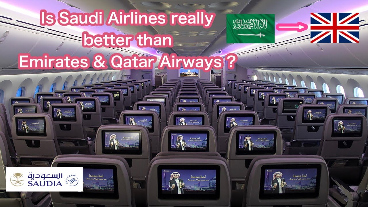 Saudi Airlines| Jeddah-London| Economy |B787-9 Dreamliner