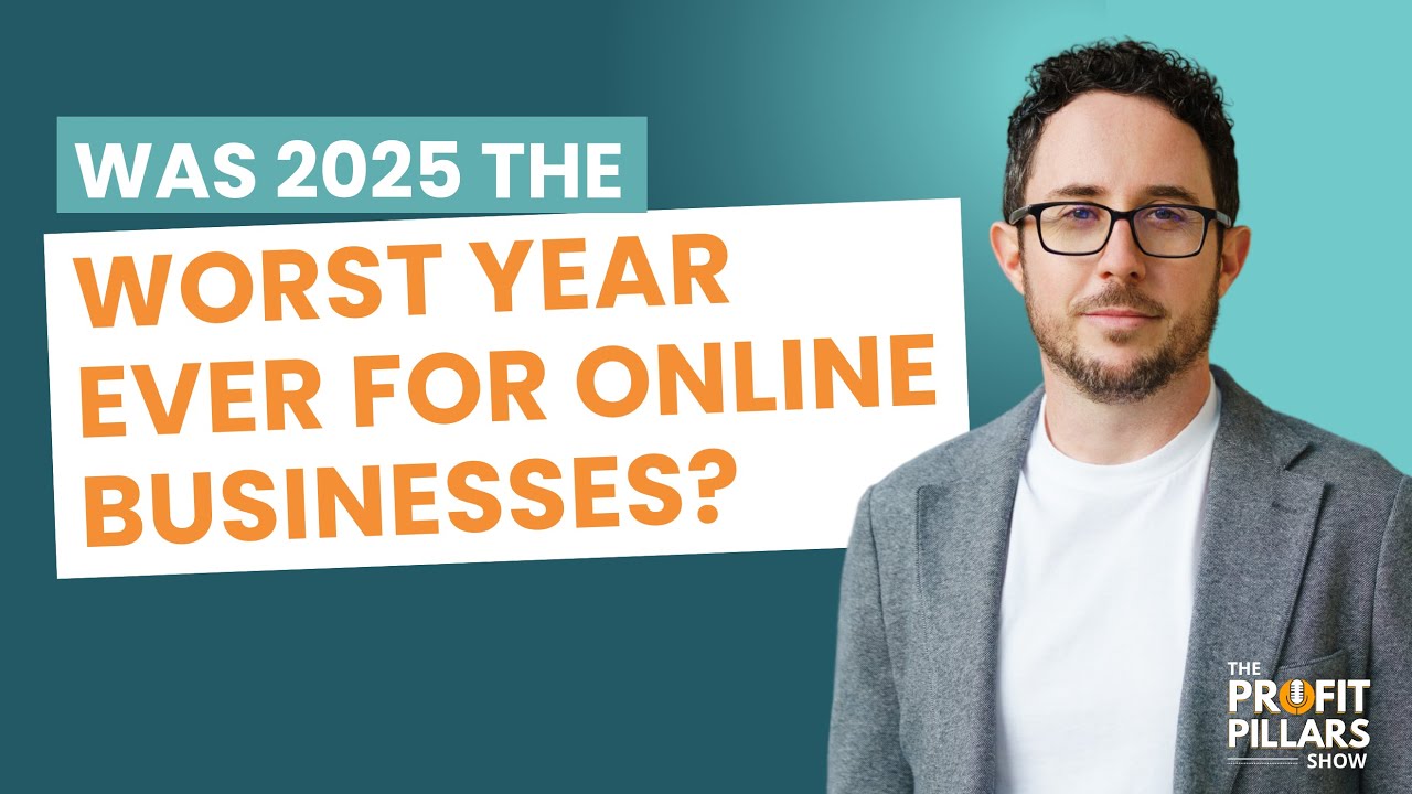Was 2025 the Worst Year Ever for Online Businesses?
