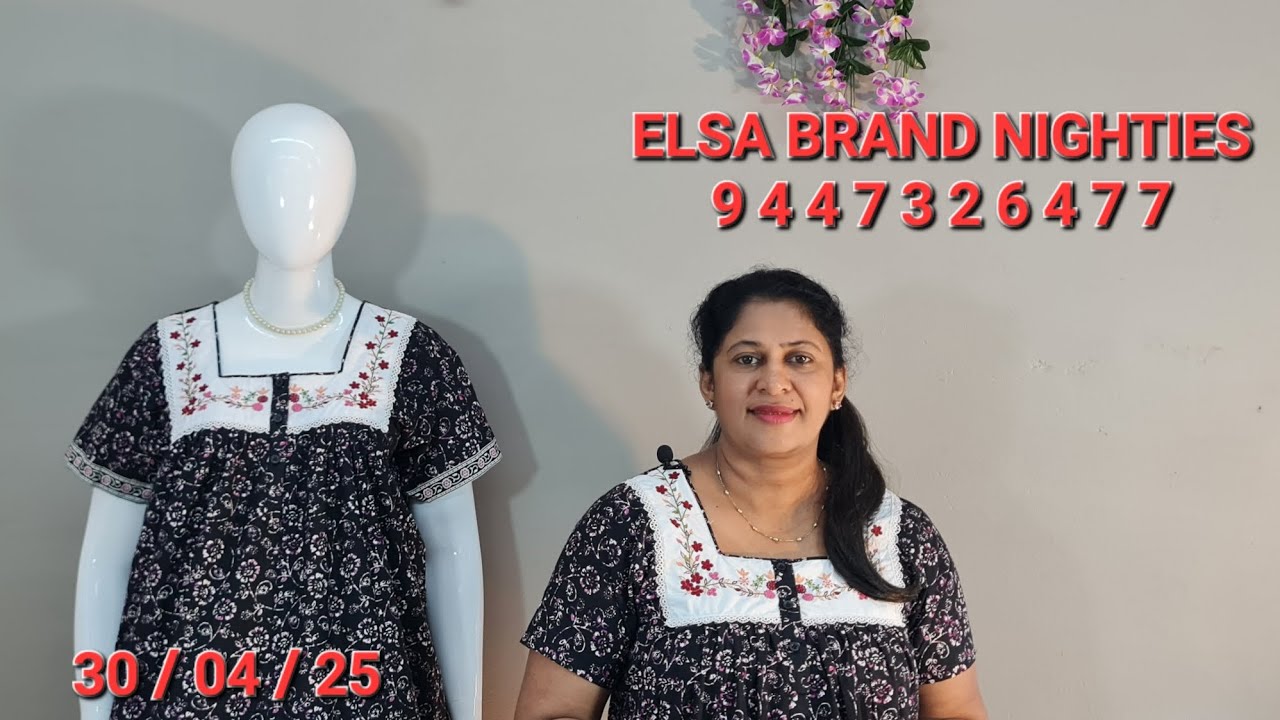 ELSA BRAND XL PLEATED NIGHTIES  / FOR BOOKING...9 4 4 7 3 2 6 4 7 7  @ ELSA FASHIONS.