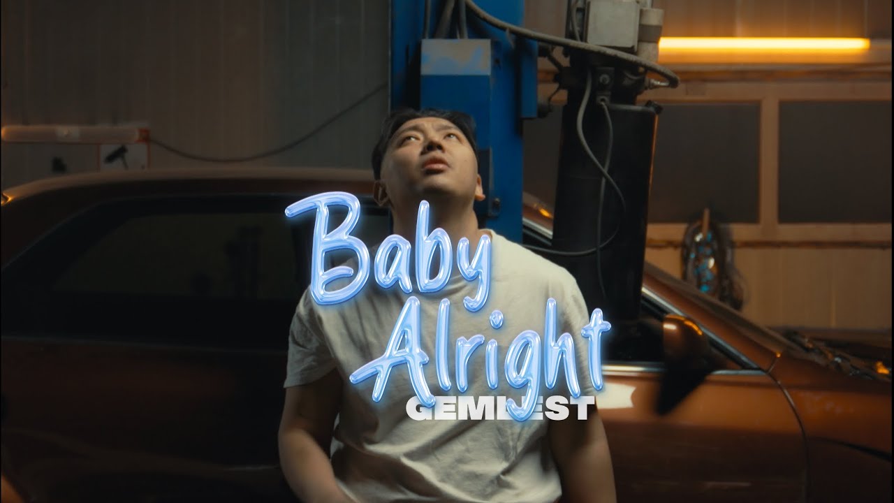 Gemlest - Baby Alright /Official Music Video/