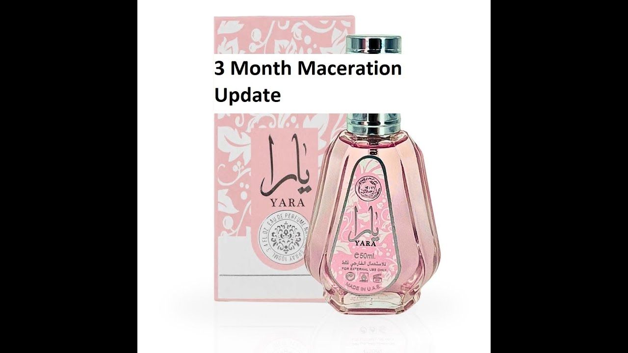 3 Month Maceration Update on Yara 50ml Perfume by Ard Al Zaafaran (Lattafa) | Fragrances 