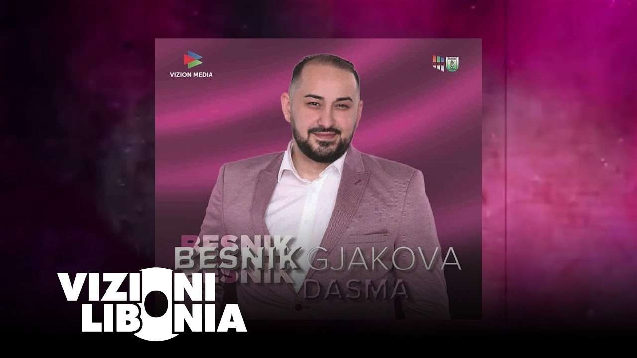Besnik Gjakova - Dasma (2019)