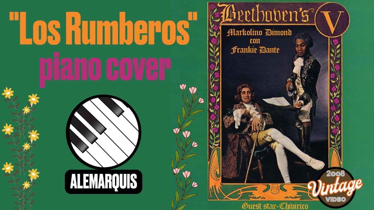 Markolino Dimond - Los Rumberos - Piano - AleMarquis