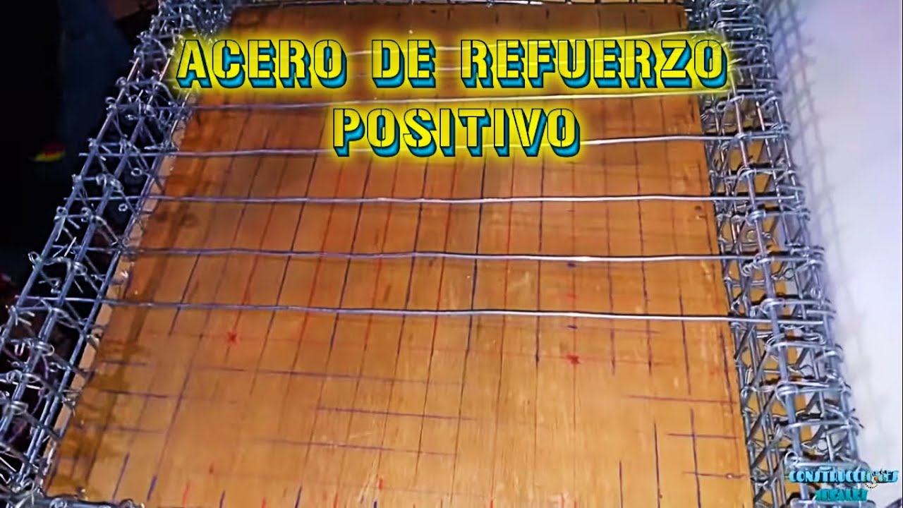 Ep 4-7 | Trazo y colocación de Acero de refuerzo positivo | CONSTRUCCIONES IDELAES