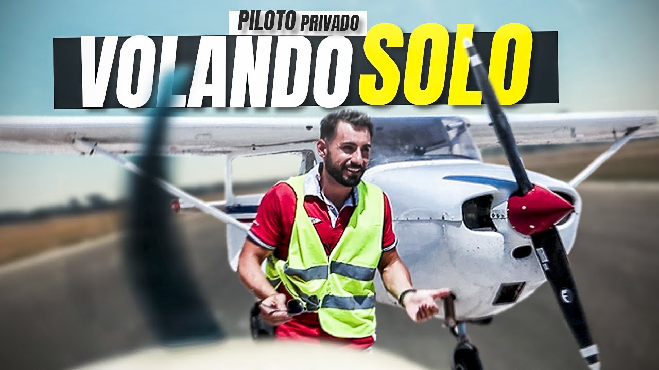 MI PRIMER VUELO SOLO | Curso de Piloto Privado de Avión (PPL)