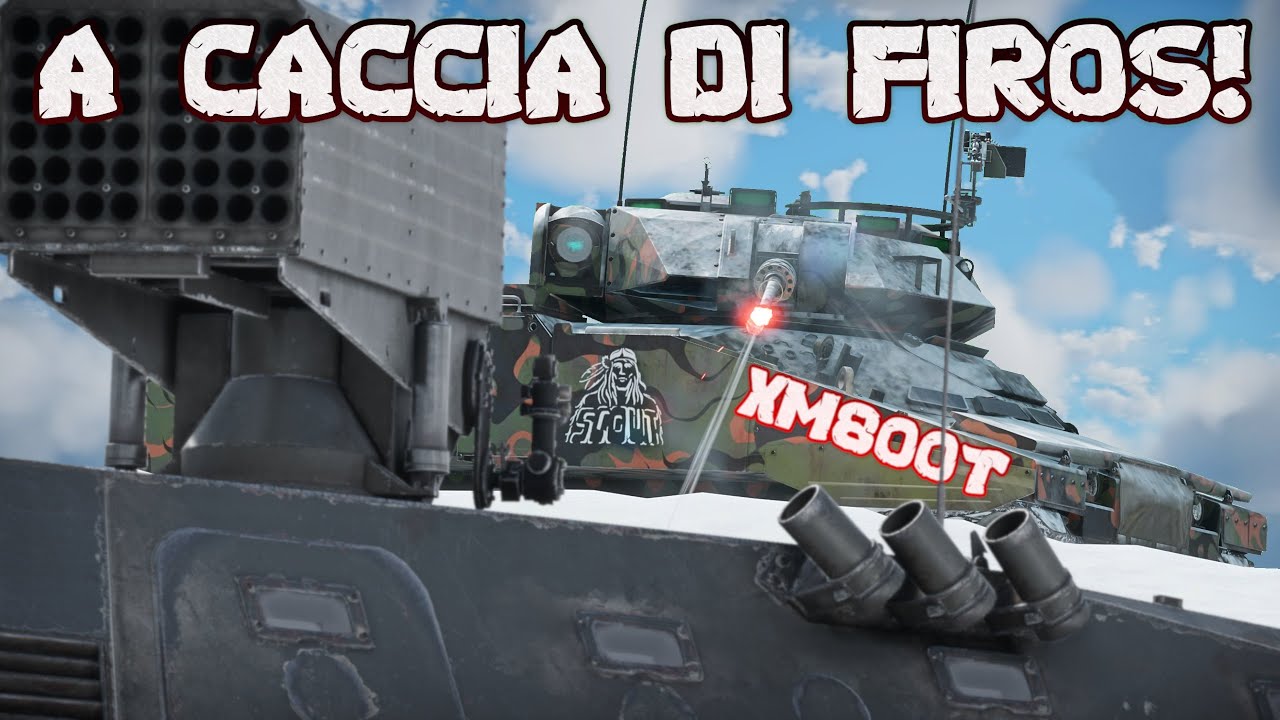 A CACCIA di FIROS con IL RE DEI RATTI: XM800T! • #WarThunderITA