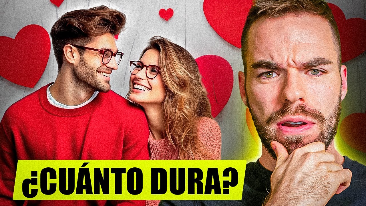 ¿Cuánto DURA el ENAMORAMIENTO? | ¿Cuál es la LÓGICA del AMOR?💘 |