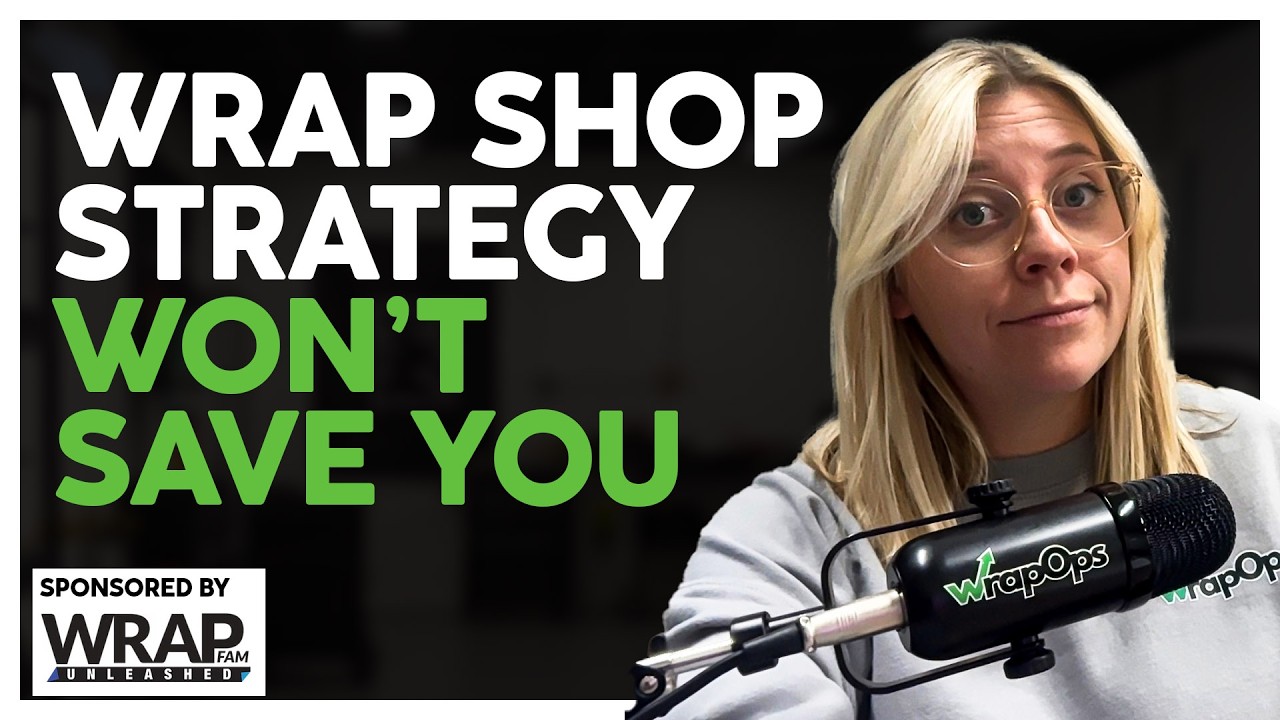 The Unspoken ‘Make or Break’ Factor for Wrap Shop Owners (It’s Not Sales)