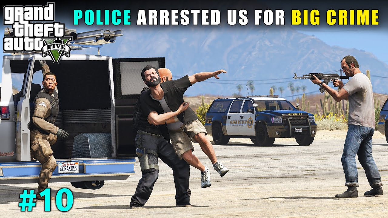 THE POLICE ARRESTED US FOR A SERIOUS CRIME | GTA V GAMEPLAY #10 | GTA 5 TECHNO GAMERZ