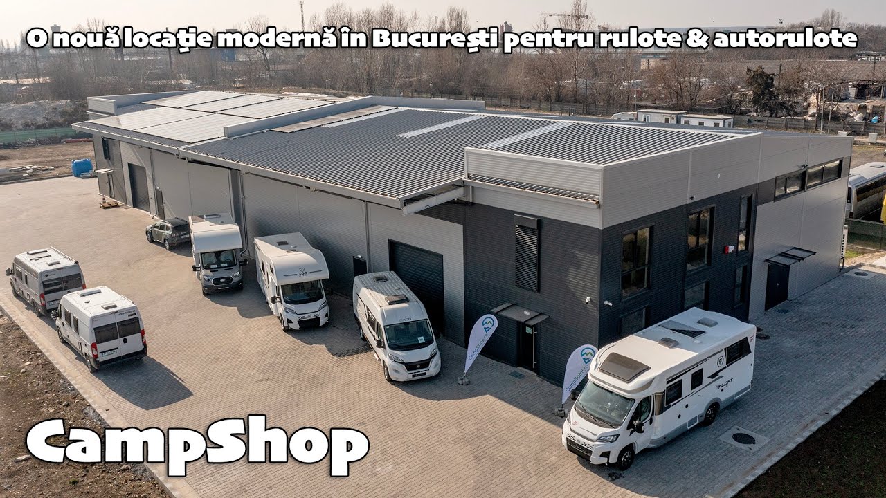 👉📍O nouă locație modernă în București pentru rulote & autorulote | CampShop