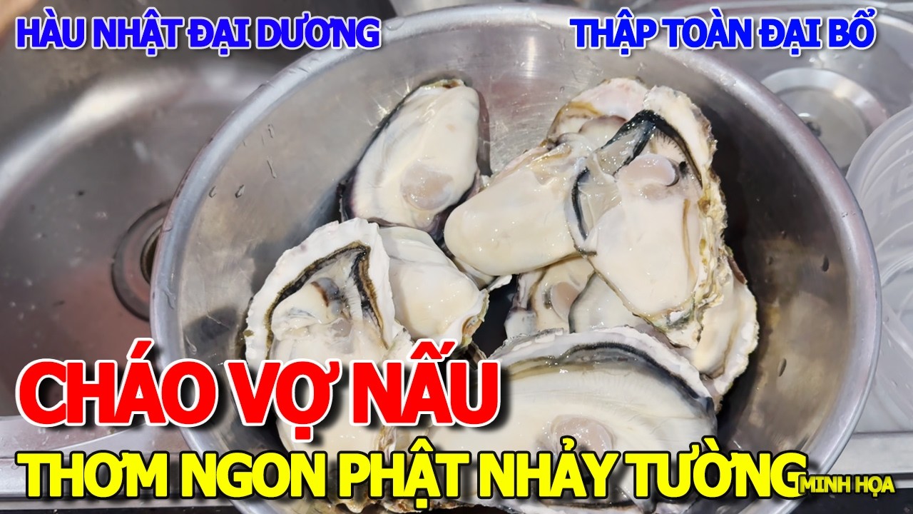 CHÁO NHÀ VỢ NẤU 