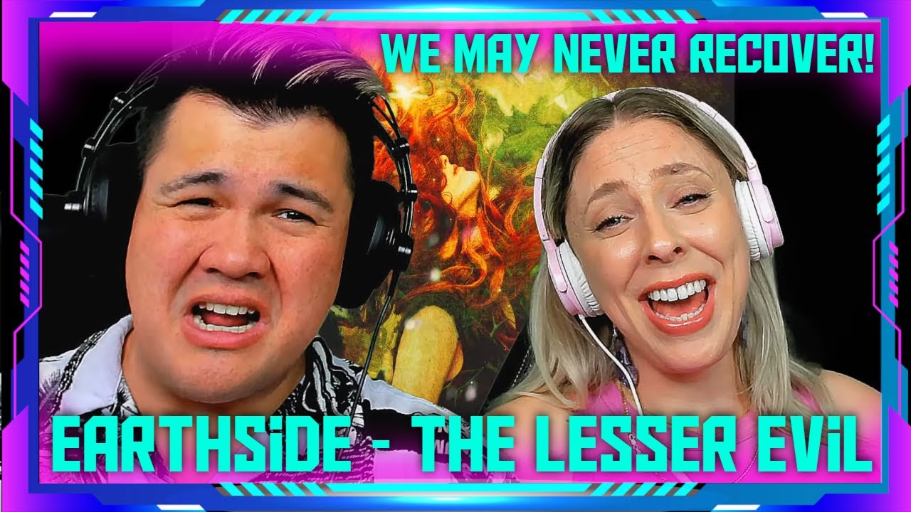 Millennials React to Earthside - The Lesser Evil | THE WOLF HUNTERZ Jon and Dolly
